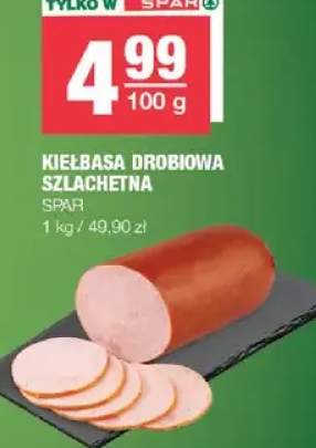 Kiełbasa drobiowa szlachetna