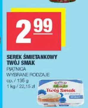 Serek śmietankowy Twój Smak Piątnica