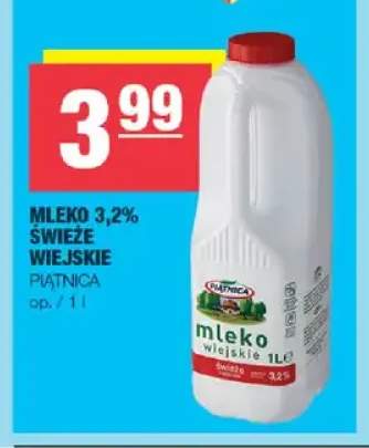 Mleko świeże wiejskie Piątnica 3,2%