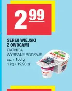 Serek wiejski z owocami Piątnica