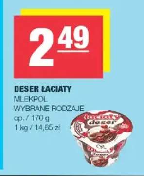 Deser Łaciaty Mlekpol