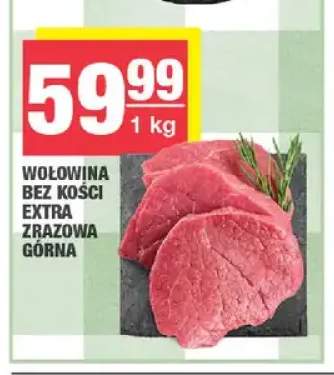 Wołowina bez kości extra zrazowa górna